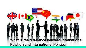 international politics and international relations